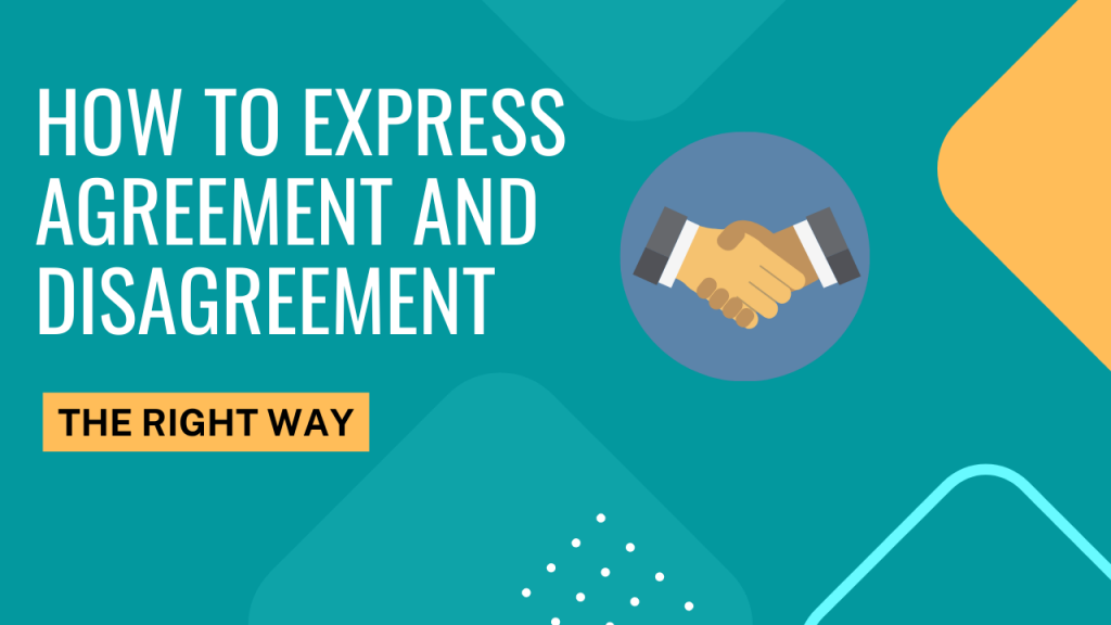 How to express agreement and disagreement