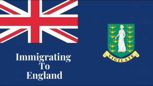 The Definite Guide To Immigrating To England